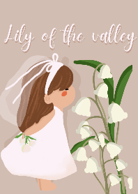 love Lily of the Valley