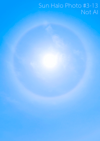 Sun Halo Photo#3-13Not AI
