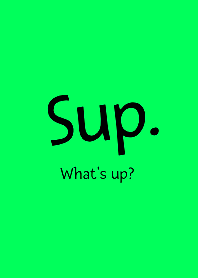 Sup-Whats up- THEME 114