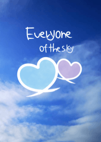 -Everyone of the sky-