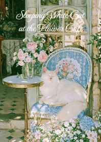 Sleeping White Cat at the Flower Cafe