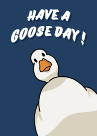 ธีมไลน์ Have a Goose Day !