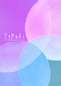 TeMaRi / Natural Style