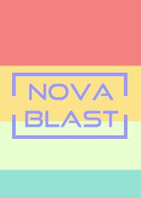 Nova Blast "NEW EDITION"