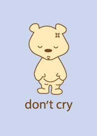 bear dont cry