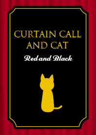 Curtain call & cat (Red and black)
