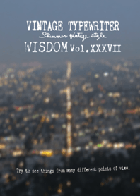 VINTAGE TYPEWRITER WISDOM Vol.XXXVII