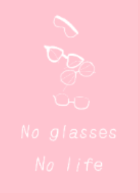 A life with glasses ver.pink
