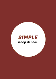 SIMPLE -Keep it real.- THEME 19