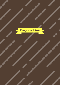 Diagonal Line / BROWN