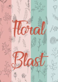 FLORAL BLAST "NEW"