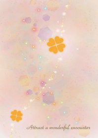 Attract a wonderful encounter