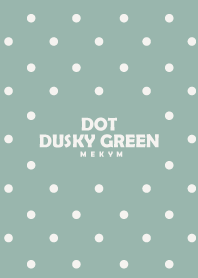 -DOT DUSKY GREEN-