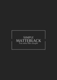 MATTE-BLACK SIMPLE 19