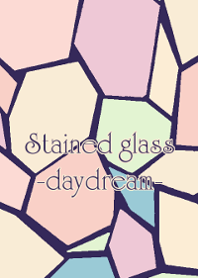 Stained glass -daydream-