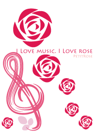 I Love music. I Love rose-Red
