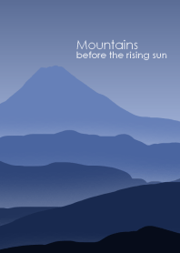 Mountains before the rising sun
