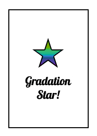 GRADATION STAR! THEME 164