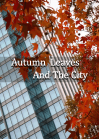 Autumn leaves and the City