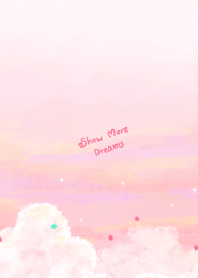 Show More Dreams