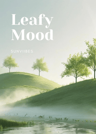 Leafy Mood