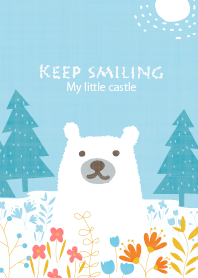Keep Smiling My little castle