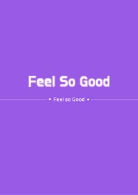 Feel So Good vol.10