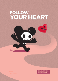 SKULL MINION : FOLLOW YOUR HEART
