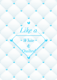 Like a - White & Quilted *Raindrops