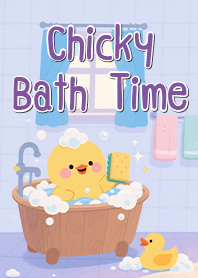Chicky Bath Time