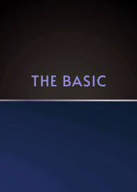 THE BASIC THEME 58