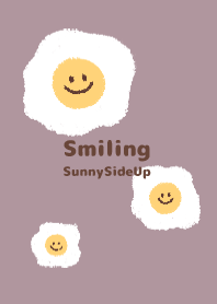 Smiling sunny-side up  - Brown+ 10