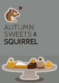 Rev: Autumn Sweets n Squirrel + Blue |os