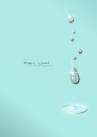 水滴＊jewel＊