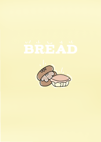 bread bread bread'