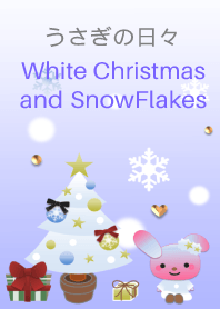 Rabbit daily<White Christmas,SnowFlakes>