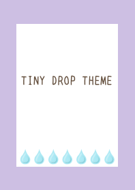 TINY DROP THEME/DUSTY PURPLE