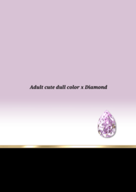 大人可愛いくすみカラー×Pink Diamond