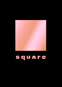 GRADATION square THEME 28