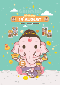 Ganesha x August 19 Birthday