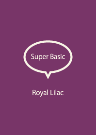 Super Basic Royal Lilac