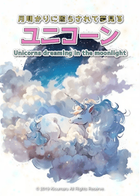 Unicorns dreaming in the moonligt