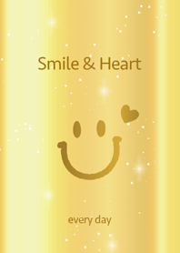 Smile & Heart every day ~gold