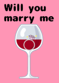 Will you marry me