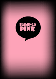 Flamingo Pink and Black Ver.4