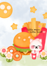 Meow Meow & Fast food 8