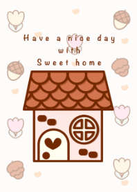 Sweet day sweet home 2