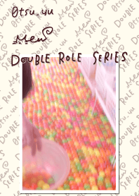 DOUBLE ROLE SERIES #22