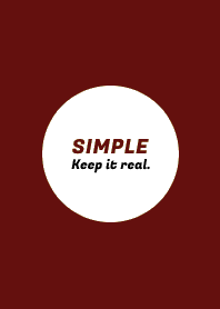 SIMPLE -Keep it real.- THEME 204