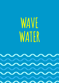 WAVE WATER